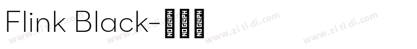 Flink Black字体转换